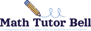 Math Tutor Bell - Challenging all students to reach their full potential with confidence.